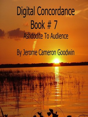 cover image of Ashdodite to Audience--Digital Concordance Book 7